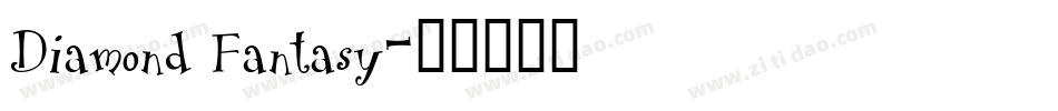 Diamond Fantasy字体转换